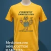 Duck Currently Unmedicated And Unsupervised Shirt Yellow T Shirt