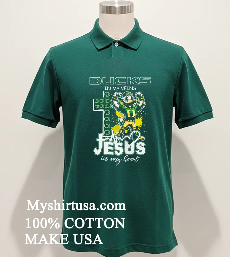 Ducks In My Veins Jesus In My Heart Mascot Shirt - green-shirt Ducks In My Veins Jesus In My Heart Mascot Shirt Green Shirt