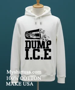 Dump I.c.e Shirt