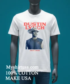 Dustin Lynch Photo Tour 2025 Shirt White T Shirt 4