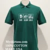 Eat Sleep Golf Shirt Green Shirt