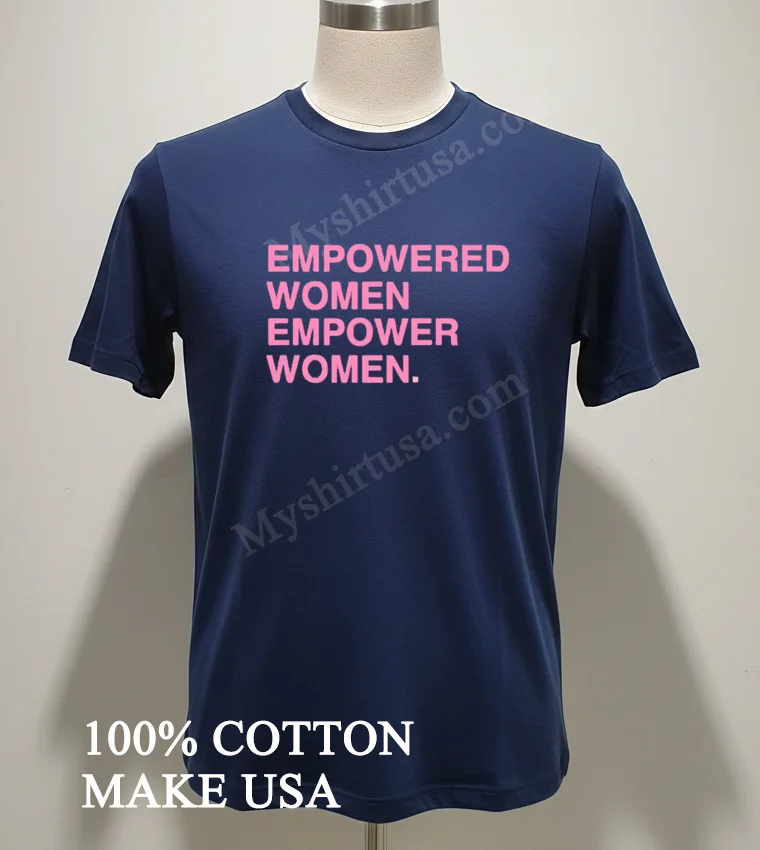 Empowered Women Empower Women funny america t-shirts - navy-shirt Empowered Women Empower Women Shirt Navy Shirt 2