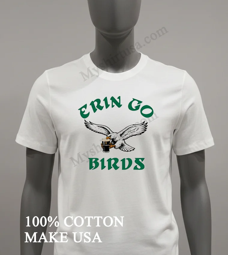 Erin Go Birds Eagle Holding A Guinness funny america t-shirts - white-t-shirt Erin Go Birds Eagle Holding A Guinness Shirt White T Shirt 3