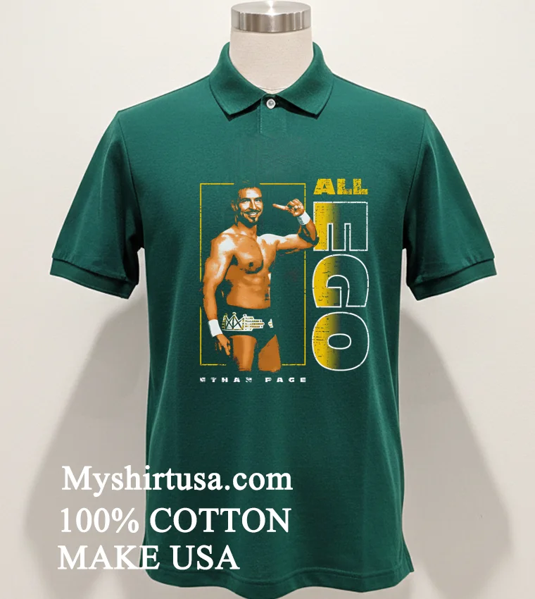 Ethan Page All Ego Pose Canadian Professional Wrestler Shirt - green-shirt Ethan Page All Ego Pose Canadian Professional Wrestler Shirt Green Shirt