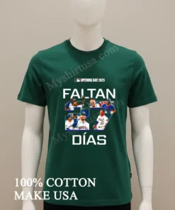 Faltan Dias 27 Jose Altuve Houston Astros Opening Day 2025 funny america t-shirts