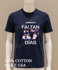 Faltan Dias 27 Jose Altuve Houston Astros Opening Day 2025 funny america t-shirts