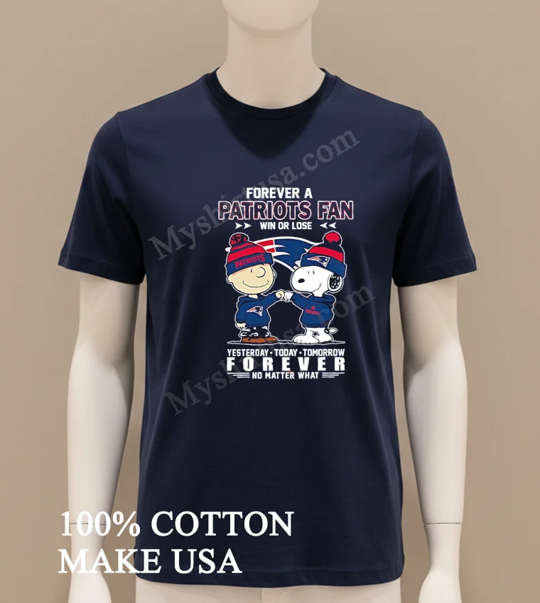 Forever A Patriots Fan Win Or Lose Charlie Brown Snoopy funny america t-shirts - navy-shirt Forever A Patriots Fan Win Or Lose Charlie Brown Snoopy Shirt Navy Shirt