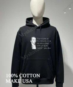 Fornicate At Thy Leisure James Monroe Historical Quote Portrait funny america t-shirts