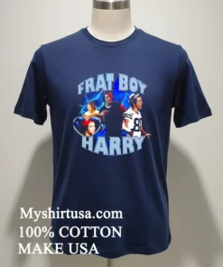 Frat Boy Harry new t-shirt