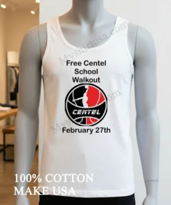 Free Centel School Walkout Centel February 27Th funny america t-shirts