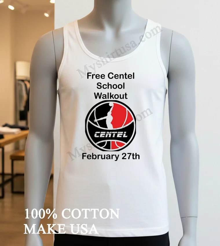 Free Centel School Walkout Centel February 27th Shirt White T Shirt 3