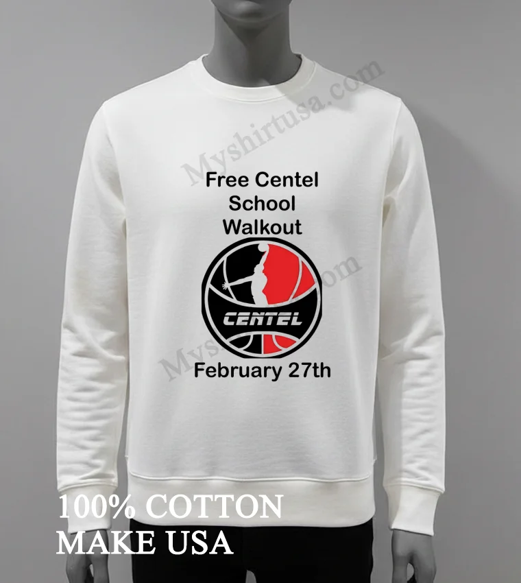 Free Centel School Walkout Centel February 27th Shirt White T Shirt 4