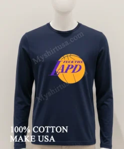 Fuck The Lapd funny america t-shirts