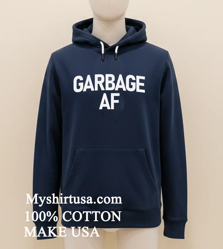 Garbage Af For Trump Shirt Navy Shirt 3