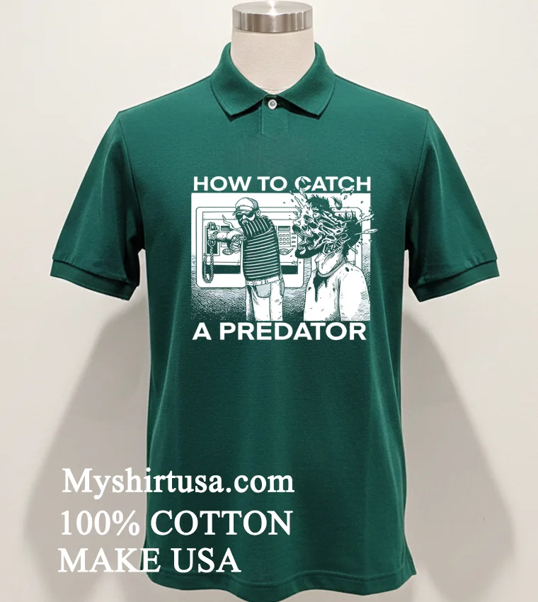 Gary Plauche How To Catch A Predator Shirt Green Shirt