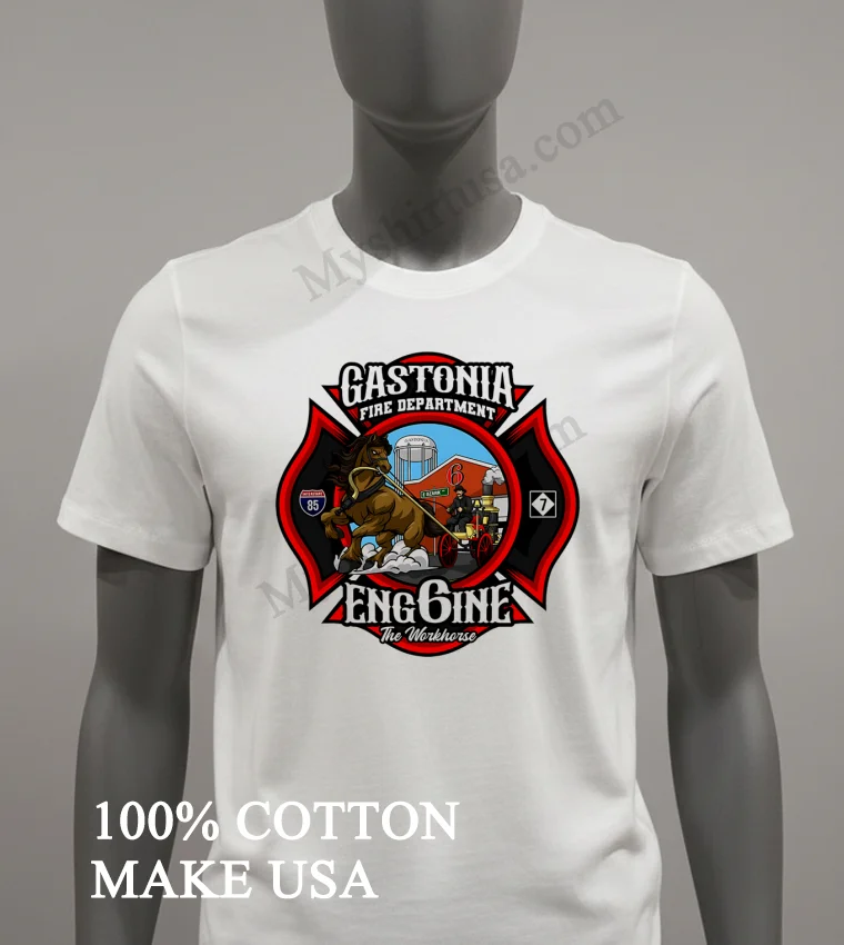 Gastonia Fire Department Engine 6 The Workhorse Horse Carriage Shirt White T Shirt 2