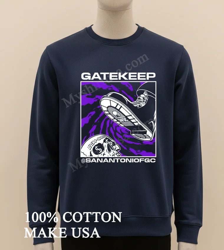 Gatekeep San Antonio Fgc Boot Crushing Skull Shirt Long Sleve Shirt