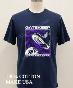 Gatekeep San Antonio Fgc Boot Crushing Skull funny america t-shirts