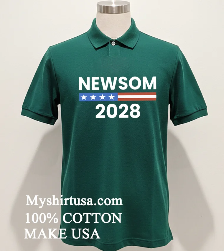 Gavin Newsom 2028 California Democrat Support new t-shirt - green-shirt Gavin Newsom 2028 California Democrat Support Shirt Green Shirt