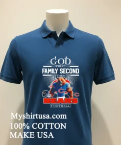 God First Family Second Then Bears Football Graphic Shirt