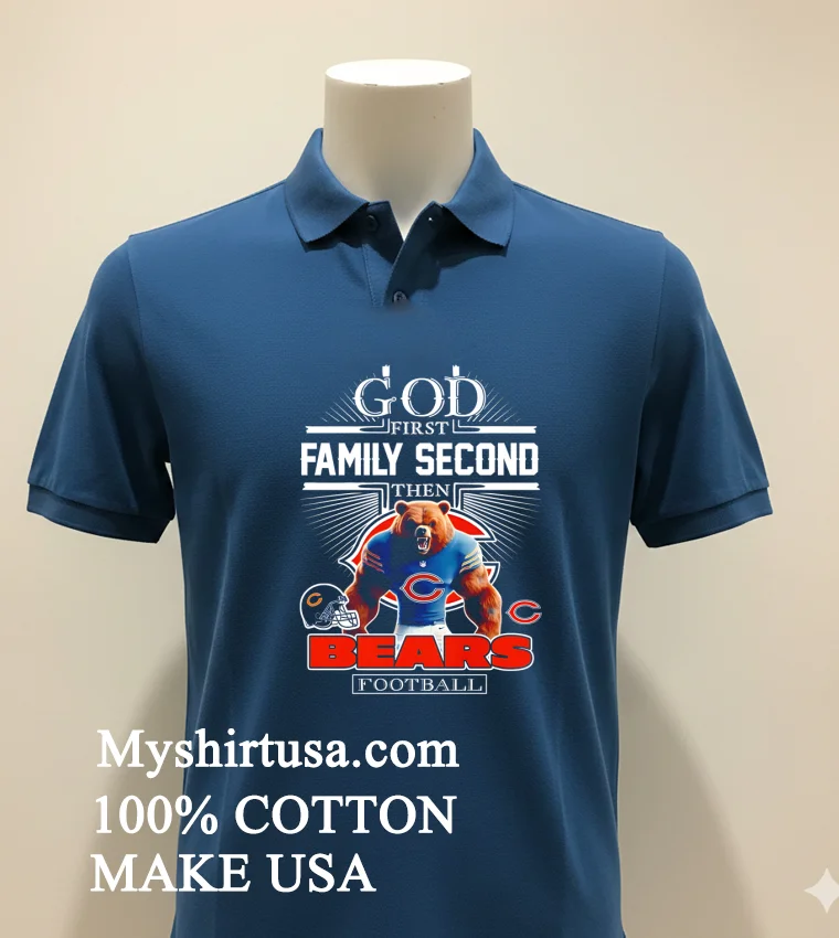 God First Family Second Then Bears Football Graphic Shirt - navy-shirt God First Family Second Then Bears Football Graphic Shirt Navy Shirt 1