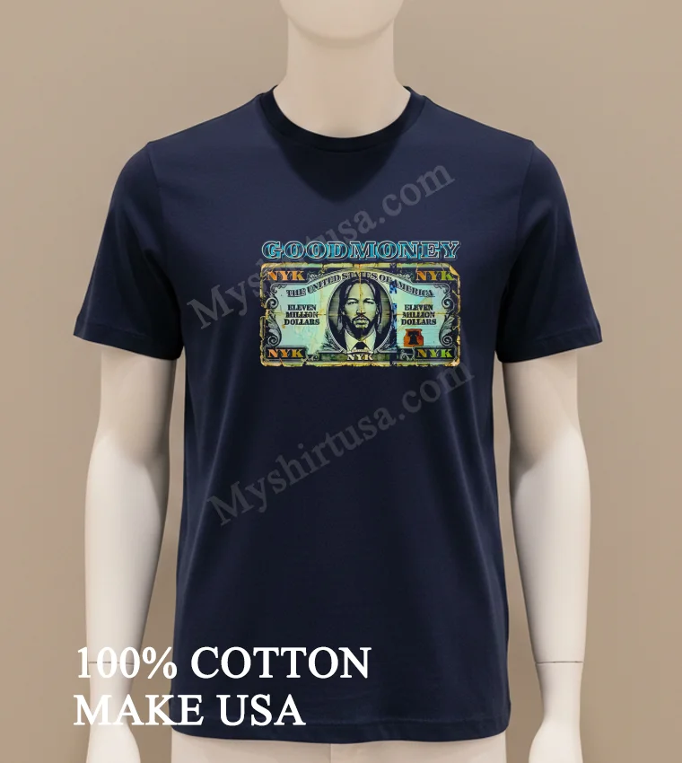 Good Money United States Of America Eleven Million Dollars funny america t-shirts - navy-shirt Good Money United States Of America Eleven Million Dollars Shirt Navy Shirt