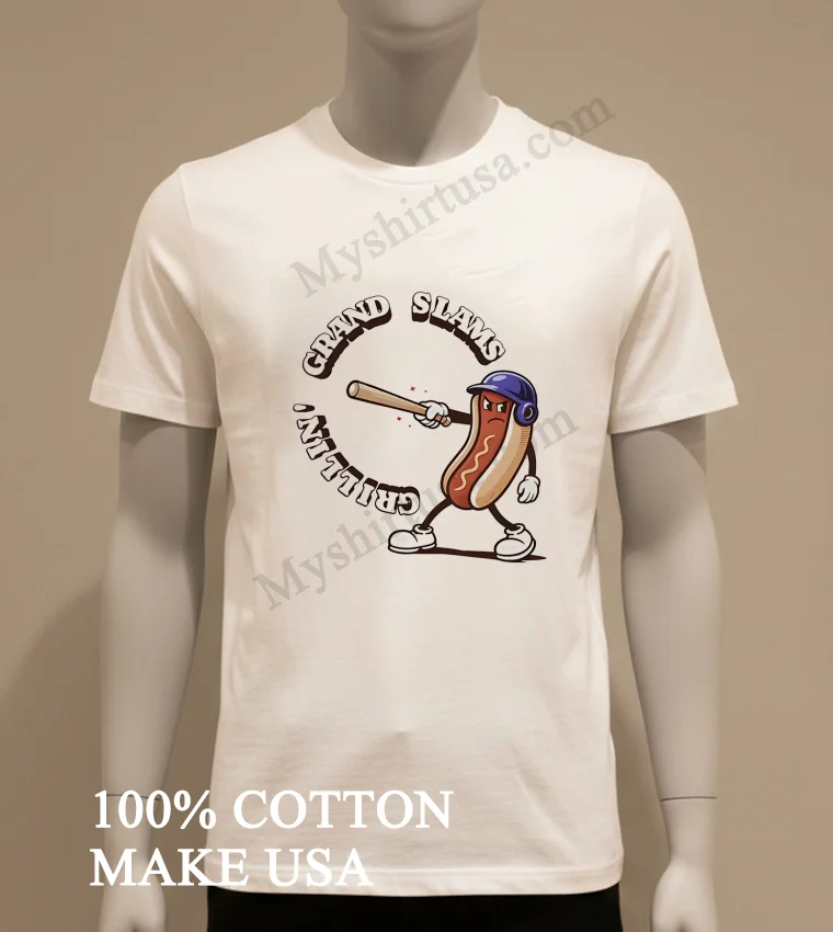 Grillin Grand Slams Hotdog Baseball Character funny america t-shirts - white-t-shirt Grillin Grand Slams Hotdog Baseball Character Shirt White T Shirt