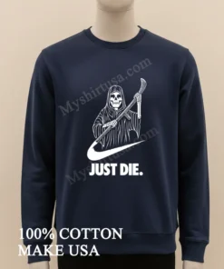 Grim Reaper Holding Scythe Just Die Parody Graphic funny america t-shirts