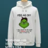 Grinch Piss Me Off I Will Slap You So Hard Even Google Wont Be Able To Find You Shirt White T Shirt 1