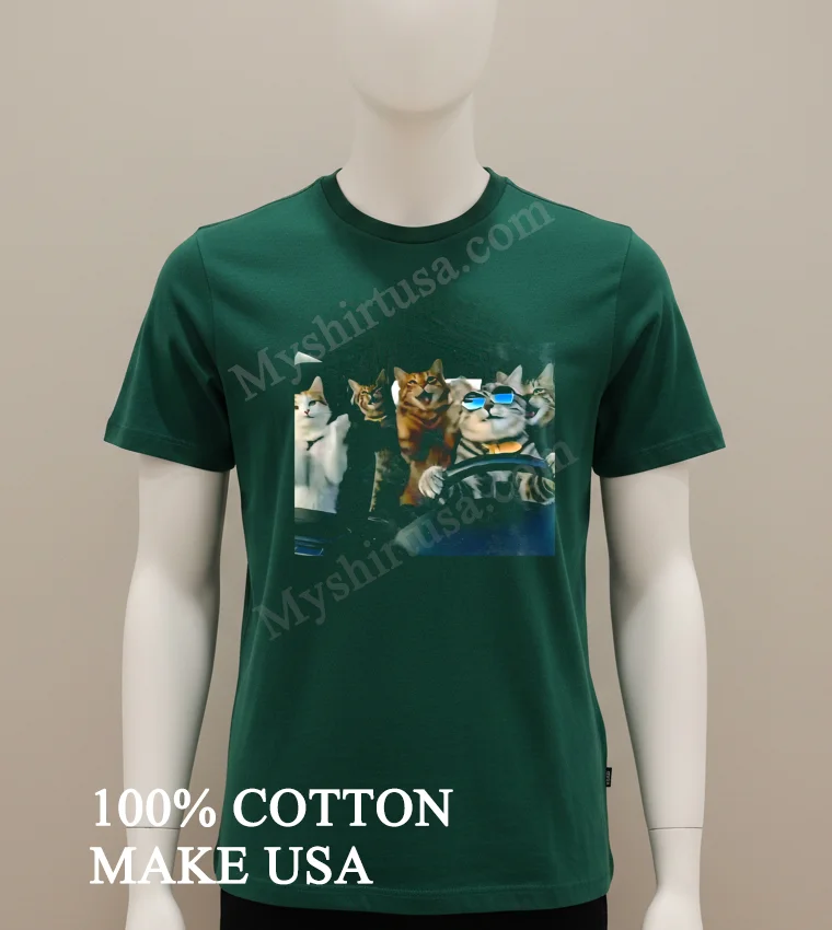 Group Of Party Cats Wearing Sunglasses Driving Car funny america t-shirts - green-shirt Group Of Party Cats Wearing Sunglasses Driving Car Shirt Green Shirt