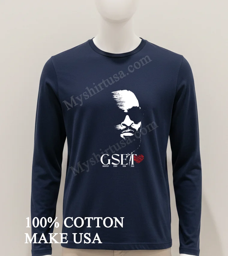 Gset Greatest Story Ever Told Shirt Hoodie Shirt 1