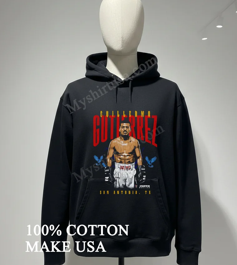 Guillermo Gutierrez San Antonio Texas Zuffa Boxing Shirt Hoodie Shirt