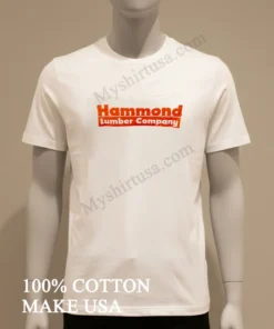 Hammond Lumber Company Orange Bold Logo Professional Hardware funny america t-shirts