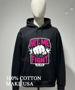 Hit Me To Join Fight Club funny america t-shirts