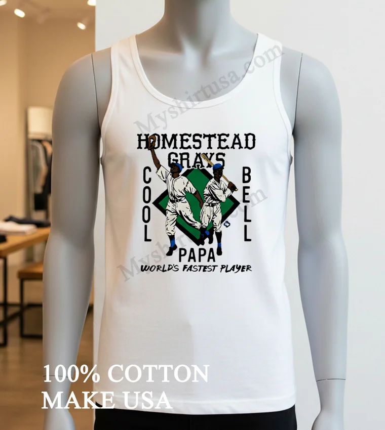 Homestead Grays Cool Papa Bell Worlds Fastest Player Shirt White T Shirt 3