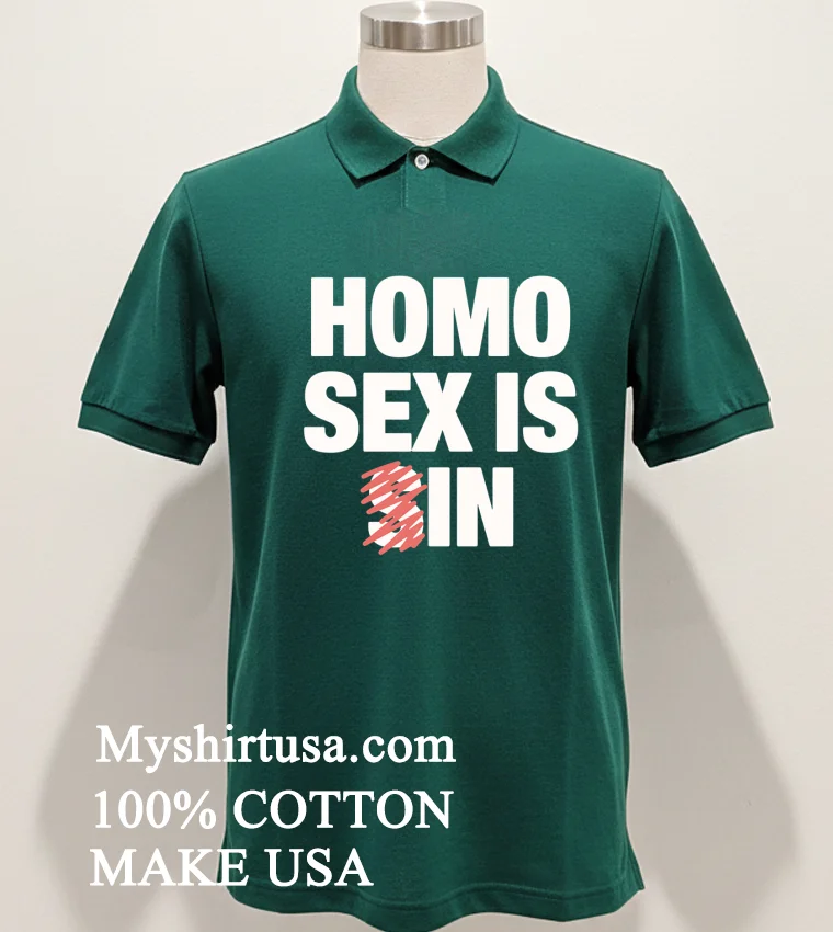 Homo Sex Is In Shirt - green-shirt Homo Sex Is In Shirt Green Shirt