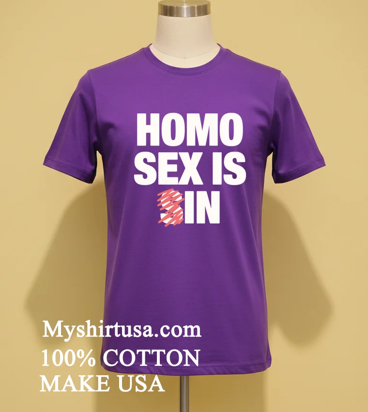 Homo Sex Is In Shirt Purple Shirt