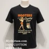 Hooters Country Club Delightfully Tacky Since 83 Hooters Make You Happy Shirt Balck Shirt 1