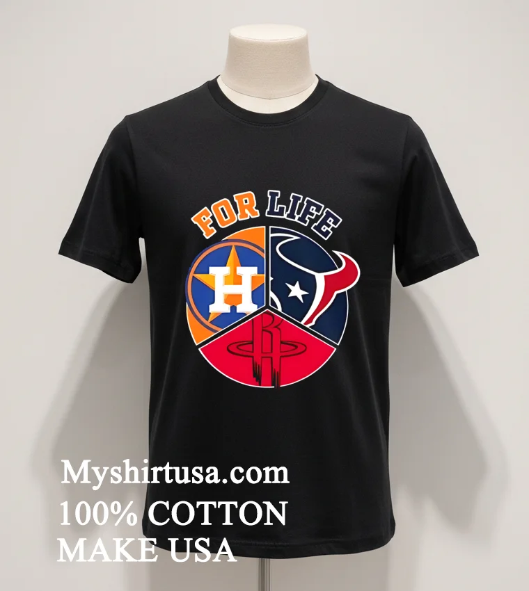 Houston For Life Logo Sports 2026 Shirt Balck Shirt