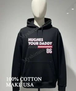 Hughes Your Daddy Usa Flag Number 86 funny america t-shirts