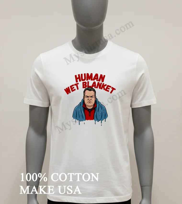 Human Wet Blanket Grumpy Man Wrapped In Blue Towel Shirt White T Shirt 1