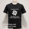 I Am Her Ceo She Shops And I Carry Everything Out Shirt Balck Shirt