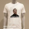 I Cant Read Mike Golic Funny Meme Portrait Shirt White T Shirt