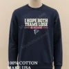 I Hope Both Teams Lose Go Falcons Football Team Logo Shirt Long Sleve Shirt