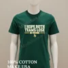 I Hope Both Teams Lose Go Vikings Football Logo Shirt Green Shirt