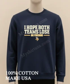I Hope Both Teams Lose Go Vikings Football Logo Shirt funny t-shirts usa