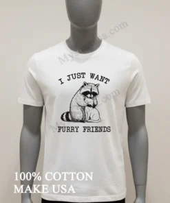 I Just Want Furry Friends Raccoon Hugging Cat funny america t-shirts
