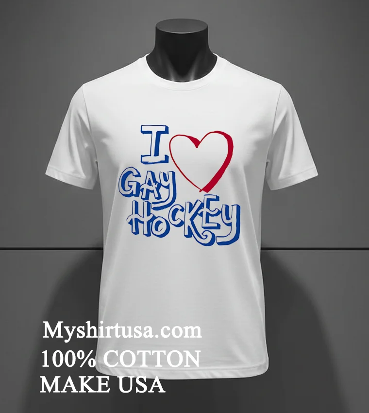 I Love Gay Hockey Shirt - white-t-shirt I Love Gay Hockey Shirt White T Shirt 2