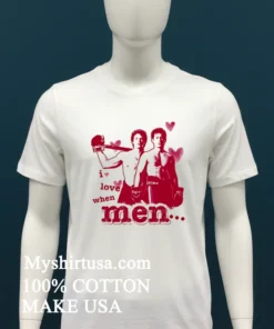 I Love When Men Classic Shirt