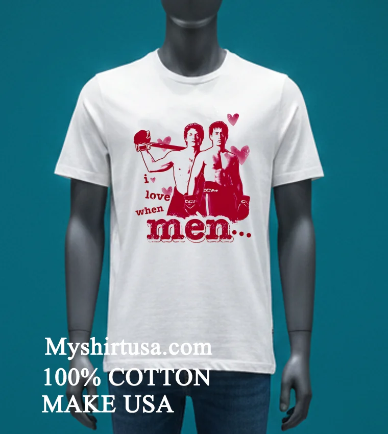 I Love When Men Classic Shirt - white-t-shirt I Love When Men Classic Shirt White T Shirt 3